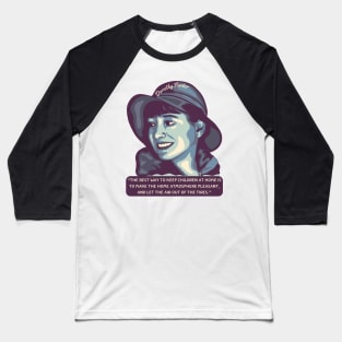 Dorothy Parker Portrait and Quote Baseball T-Shirt